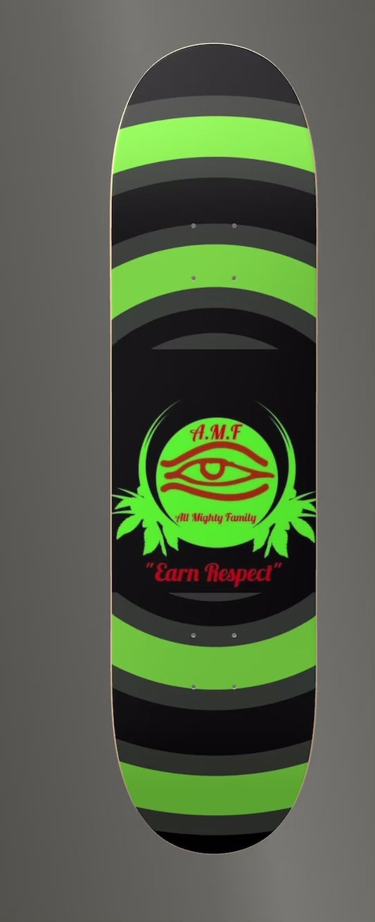 AMF Skateboard “Earn Respect”